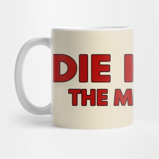 Die Hard, The Musical! Mug